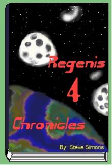 Regenis 4 Chronicles {Book 1}